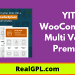 YITH WooCommerce Multi Vendor v3.7.10 Premium GPL