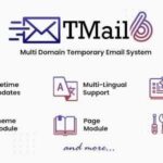 Tmail GPL v7.7 - Multi Domain Temporary Email System