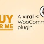 Viral WooCommerce Plugin GPL v4.1.2 - BuyForMe