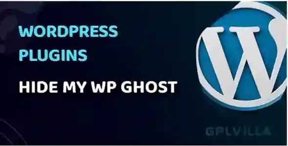 Hide My WP Ghost Pro GPL v8.1.04 | No. 1 Hack Prevention WordPress Security Plugin