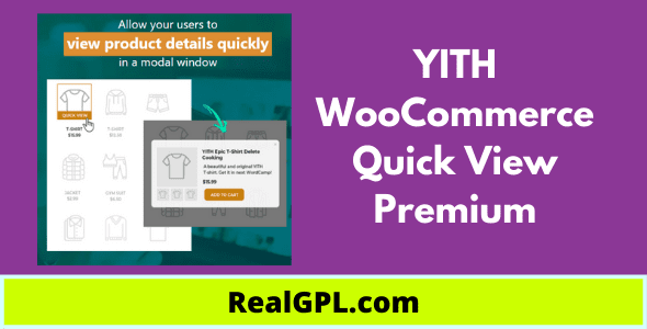 YITH WooCommerce Quick View Premium GPL v1.38 YITH WooCommerce Quick View Premium GPL v1.38.0