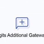 Digits Additional SMS Gateways