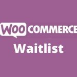 WooCommerce Waitlist realGPL