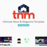 The Next Mag Theme GPL v5.9 – Ultimate Magazine WordPress Websites