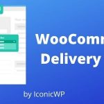 Iconic WooCommerce Delivery Slots v1.14.0 GPL