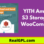 YITH Amazon S3 Storage for WooCommerce v1.1.22 Premium GPL