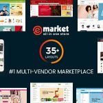 eMarket Theme GPL v4.8.0 - All-in-One Multi Vendor MarketPlace Elementor WP Website