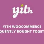 YITH Frequently Bought Together v1.8.14 Premium GPL