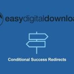 Easy Digital Downloads Conditional Success Redirects v1.1.7 Addon GPL
