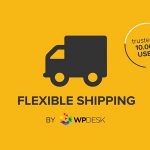 Flexible Shipping Pro GPL v2.3.0 - WooCommerce Table Rate Shipping