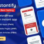 Instantify GPL v7.6 - PWA & Google AMP & Facebook IA for WordPress
