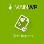 MainWP Client Reports GPL v4.0.9 Extension