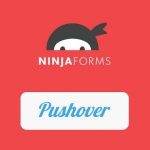 Ninja Forms Pushover v1.0.3 - GPL Extension