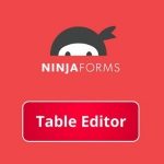 Ninja Forms Table Editor v3.0.4 - GPL Extension