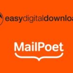Easy Digital Downloads MailPoet Addon v1.4.4 GPL