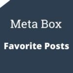 Meta Box Favorite Posts Addon GPL v2.0.10