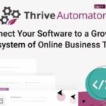 Thrive Automator GPL v10.6.1.1 - Integrate with favorite plugins & email marketing tools!