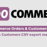 WooCommerce Orders & Customers Exporter GPL v5.5