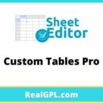 WP Sheet Editor Custom Tables Pro v1.1.15 Addon GPL