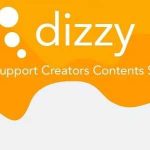 Dizzy GPL v3.4.3 - Support Creators Content Script