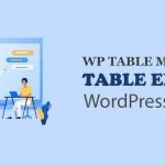 WP Table Manager WordPress Table Editor Plugin v3.1.1 GPL