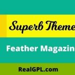Feather Magazine Theme GPL v109.0 - Superb Themes