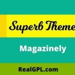 Magazinely Theme GPL v110.1 - Superb Themes