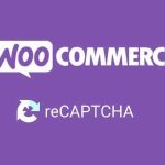 ReCaptcha for WooCommerce GPL v2.33