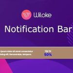 Wiloke Notification Bar GPL v1.0.0