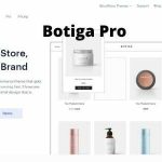 Botiga Pro Theme GPL v1.0.4 - Enhancements for the Botiga WordPress Theme