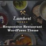 Lambert Theme GPL v2.5.5 - Restaurant / Cafe / Pub WordPress Theme