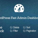 WordPress Fast Admin Dashboard GPL v5.0