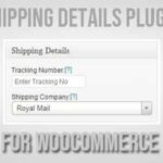 Shipping Details Plugin for WooCommerce GPL v1.8.0.7