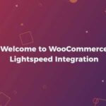 WooCommerce Lightspeed POS Integration GPL v2.6.1