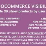 Woocommerce Visibility GPL v5.2 - WooCommerce Hide Products, Categories, Prices, Payment and Shipping by User Role