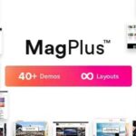 MagPlus Theme GPL v6.4 - Blog, Magazine Elementor WordPress Websites