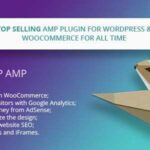 WP AMP GPL v9.3.35 - Accelerated Mobile Pages for WordPress & WooCommerce